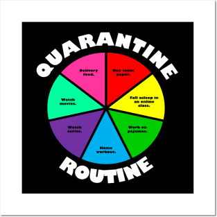 Quarantine Routine Posters and Art